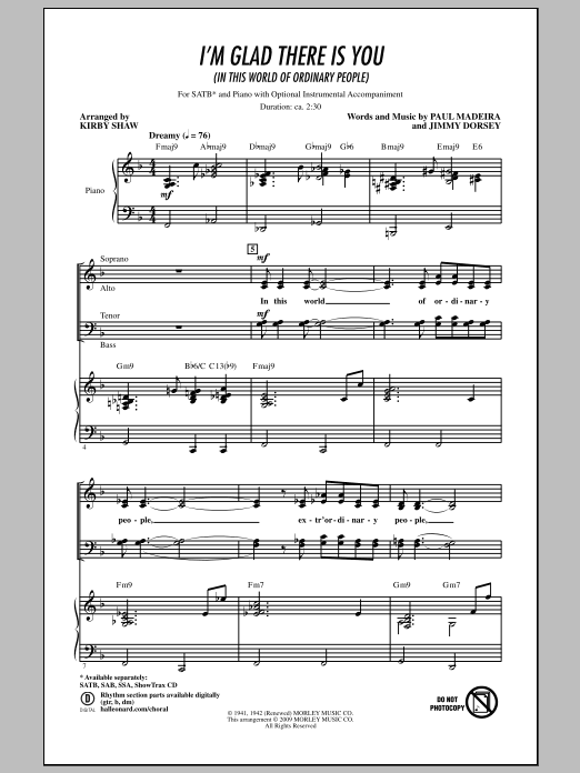 Kirby Shaw I'm Glad There Is You (In This World Of Ordinary People) sheet music notes and chords. Download Printable PDF.