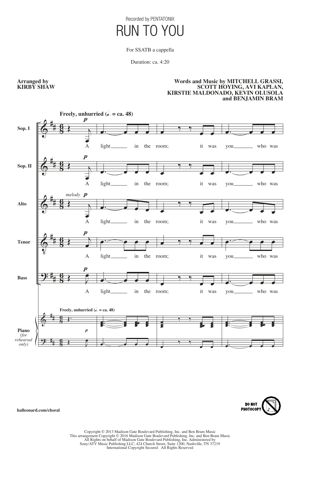 Pentatonix Run To You (arr. Kirby Shaw) sheet music notes and chords. Download Printable PDF.