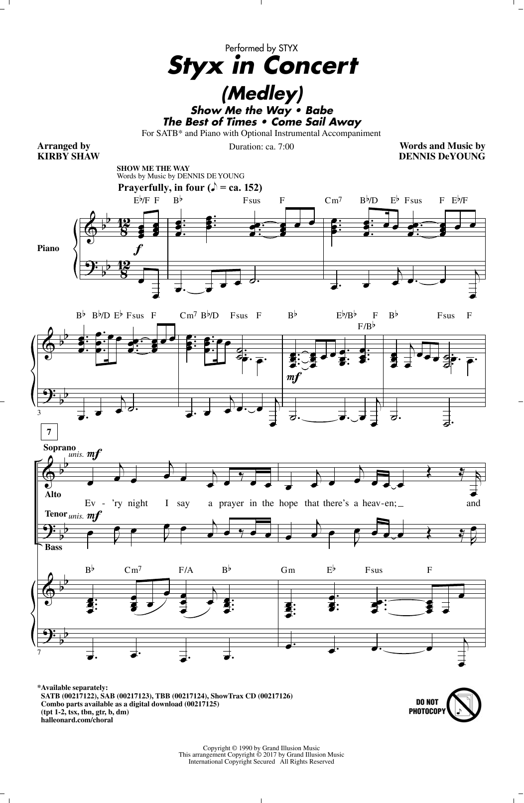 Learn to play Kirby Shaw Styx In Concert (Medley) sheet music for SATB Choir in minutes. Price: 3.9900$ Kirby Shaw Styx In Concert (Medley) sheet music notes and chords arranged for SATB Choir