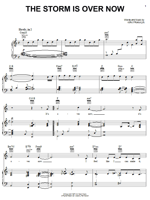Learn to play Kirk Franklin The Storm Is Over Now sheet music for Piano, Vocal & Guitar Chords (Right-Hand Melody) in minutes. Price: 7.8900$ Kirk Franklin The Storm Is Over Now sheet music notes and chords arranged for Piano, Vocal & Guitar Chords (Right-Hand Melody)