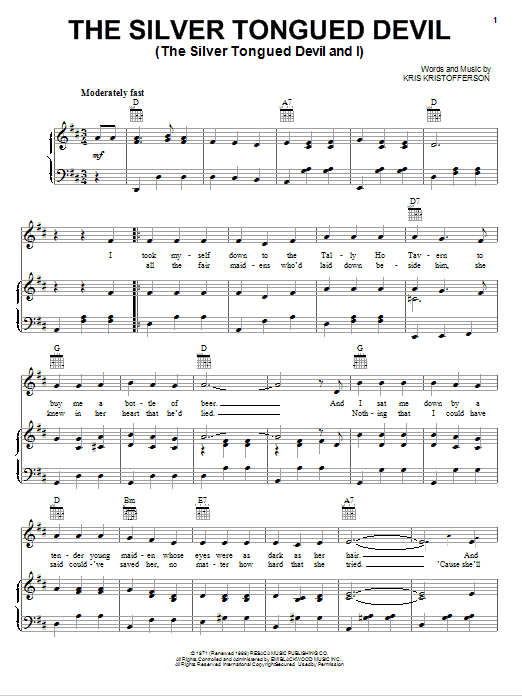 Learn to play Kris Kristofferson The Silver Tongued Devil (The Silver Tongued Devil And I) sheet music for Piano, Vocal & Guitar Chords (Right-Hand Melody) in minutes. Price: 7.8900$ Kris Kristofferson The Silver Tongued Devil (The Silver Tongued Devil And I) sheet music notes and chords arranged for Piano, Vocal & Guitar Chords (Right-Hand Melody)