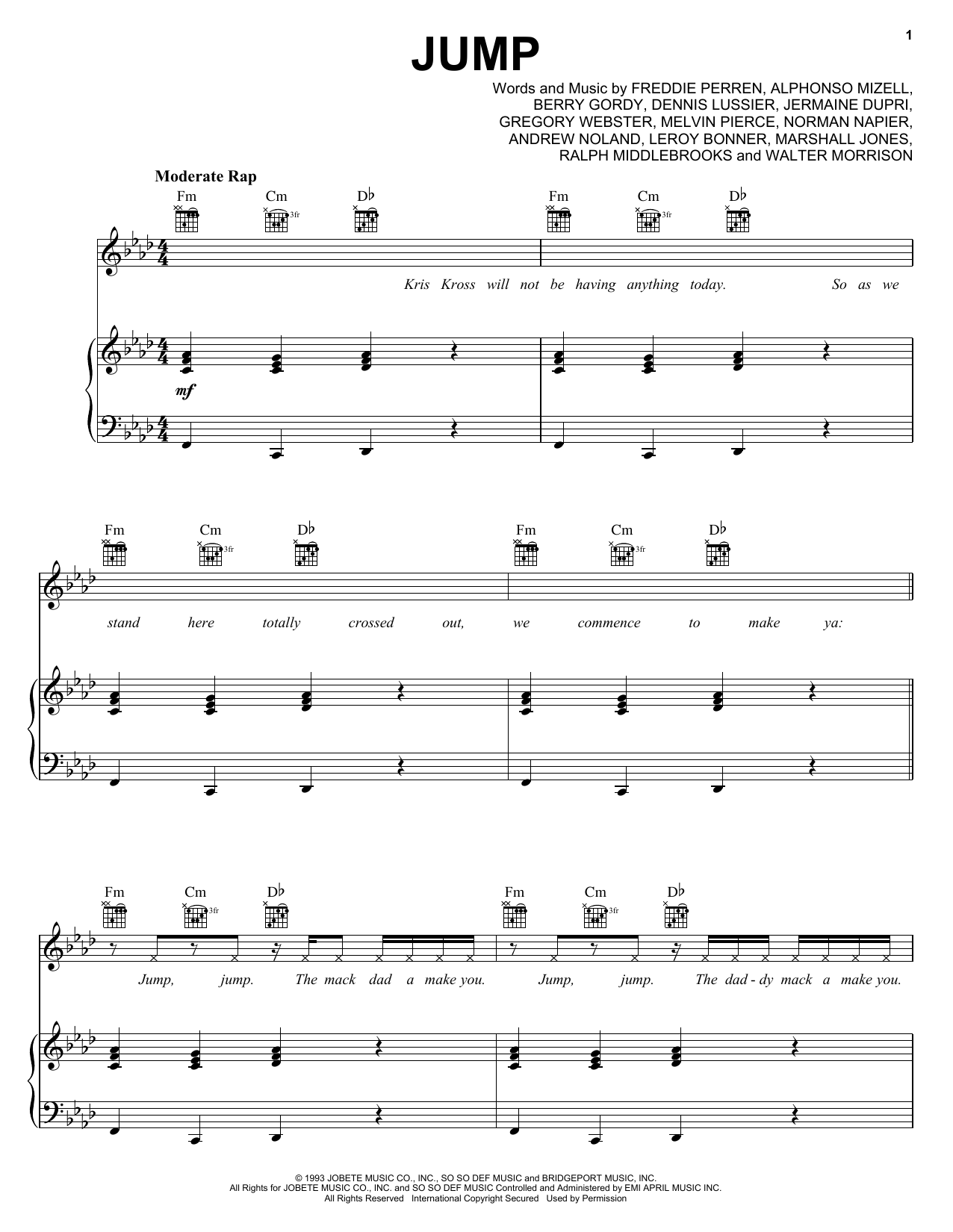 Learn to play Kriss Kross Jump sheet music for Piano, Vocal & Guitar Chords (Right-Hand Melody) in minutes. Price: 7.8900$ Kriss Kross Jump sheet music notes and chords arranged for Piano, Vocal & Guitar Chords (Right-Hand Melody)
