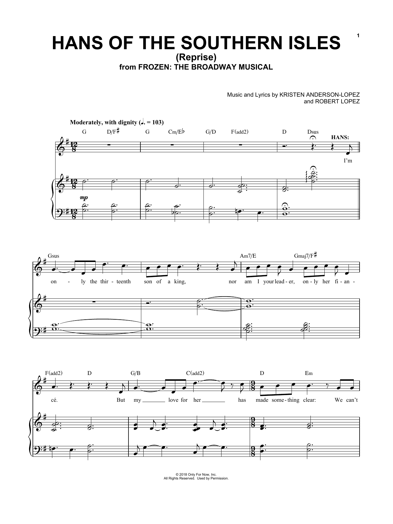 Learn to play Kristen Anderson-Lopez & Robert Lopez Hans Of The Southern Isles (Reprise) (from Frozen: The Broadway Musical) sheet music for Piano & Vocal in minutes. Price: 7.8900$ Kristen Anderson-Lopez & Robert Lopez Hans Of The Southern Isles (Reprise) (from Frozen: The Broadway Musical) sheet music notes and chords arranged for Piano & Vocal