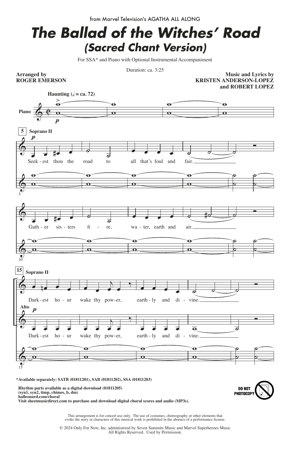 Learn to play Kristen Anderson-Lopez & Robert Lopez The Ballad Of The Witches' Road (from Agatha All Along) (arr. Roger Emerson) sheet music for SAB Choir in minutes. Price: 3.9900$ Kristen Anderson-Lopez & Robert Lopez The Ballad Of The Witches' Road (from Agatha All Along) (arr. Roger Emerson) sheet music notes and chords arranged for SAB Choir