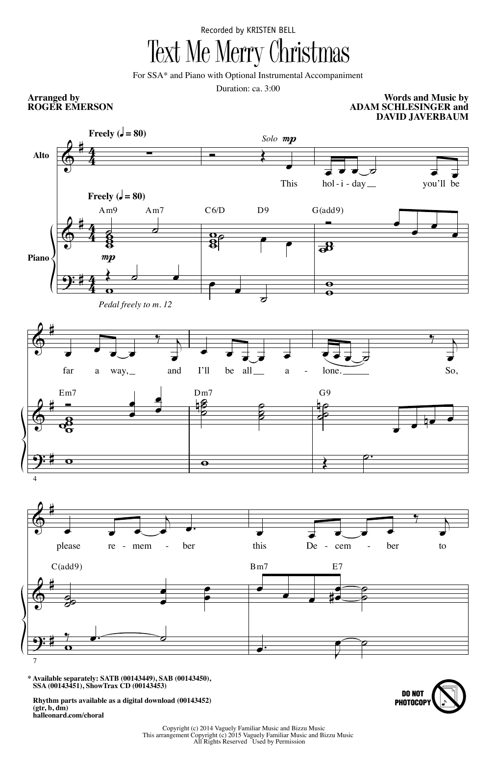 Learn to play Kristen Bell Text Me Merry Christmas (arr. Roger Emerson) sheet music for SSA Choir in minutes. Price: 3.9900$ Kristen Bell Text Me Merry Christmas (arr. Roger Emerson) sheet music notes and chords arranged for SSA Choir