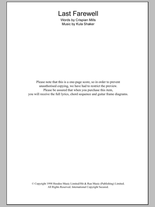 Learn to play Kula Shaker Last Farewell sheet music for Guitar Chords/Lyrics in minutes. Price: 4.4900$ Kula Shaker Last Farewell sheet music notes and chords arranged for Guitar Chords/Lyrics