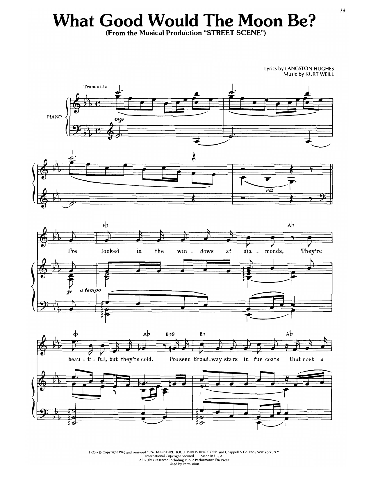 Learn to play Kurt Weill What Good Would The Moon Be? (from Street Scene) sheet music for Piano, Vocal & Guitar Chords (Right-Hand Melody) in minutes. Price: 7.8900$ Kurt Weill What Good Would The Moon Be? (from Street Scene) sheet music notes and chords arranged for Piano, Vocal & Guitar Chords (Right-Hand Melody)