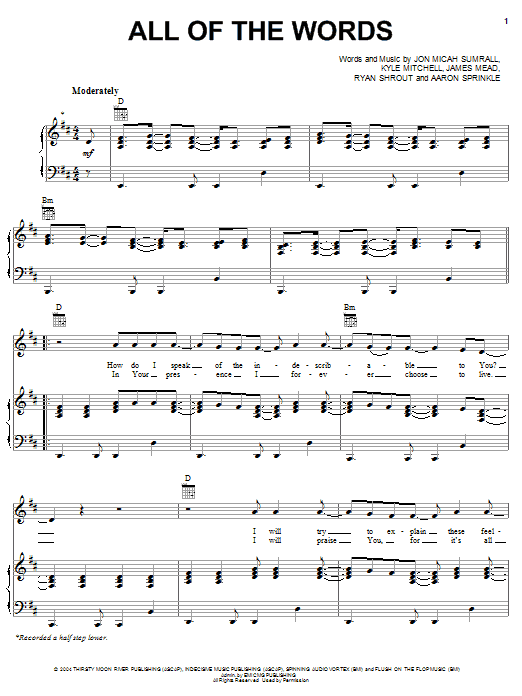 Learn to play Kutless All Of The Words sheet music for Piano, Vocal & Guitar Chords (Right-Hand Melody) in minutes. Price: 7.8900$ Kutless All Of The Words sheet music notes and chords arranged for Piano, Vocal & Guitar Chords (Right-Hand Melody)