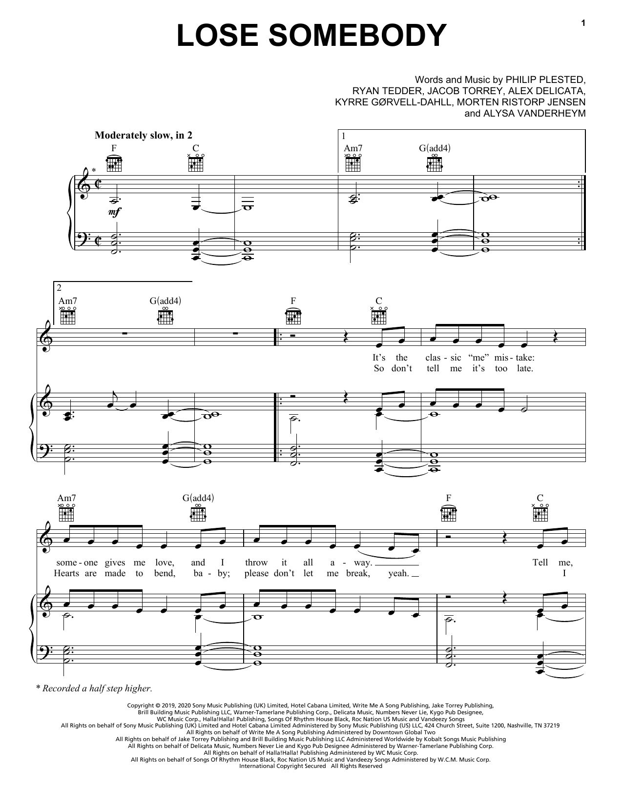 Learn to play Kygo & OneRepublic Lose Somebody sheet music for Piano, Vocal & Guitar Chords (Right-Hand Melody) in minutes. Price: 6.9900$ Kygo & OneRepublic Lose Somebody sheet music notes and chords arranged for Piano, Vocal & Guitar Chords (Right-Hand Melody)