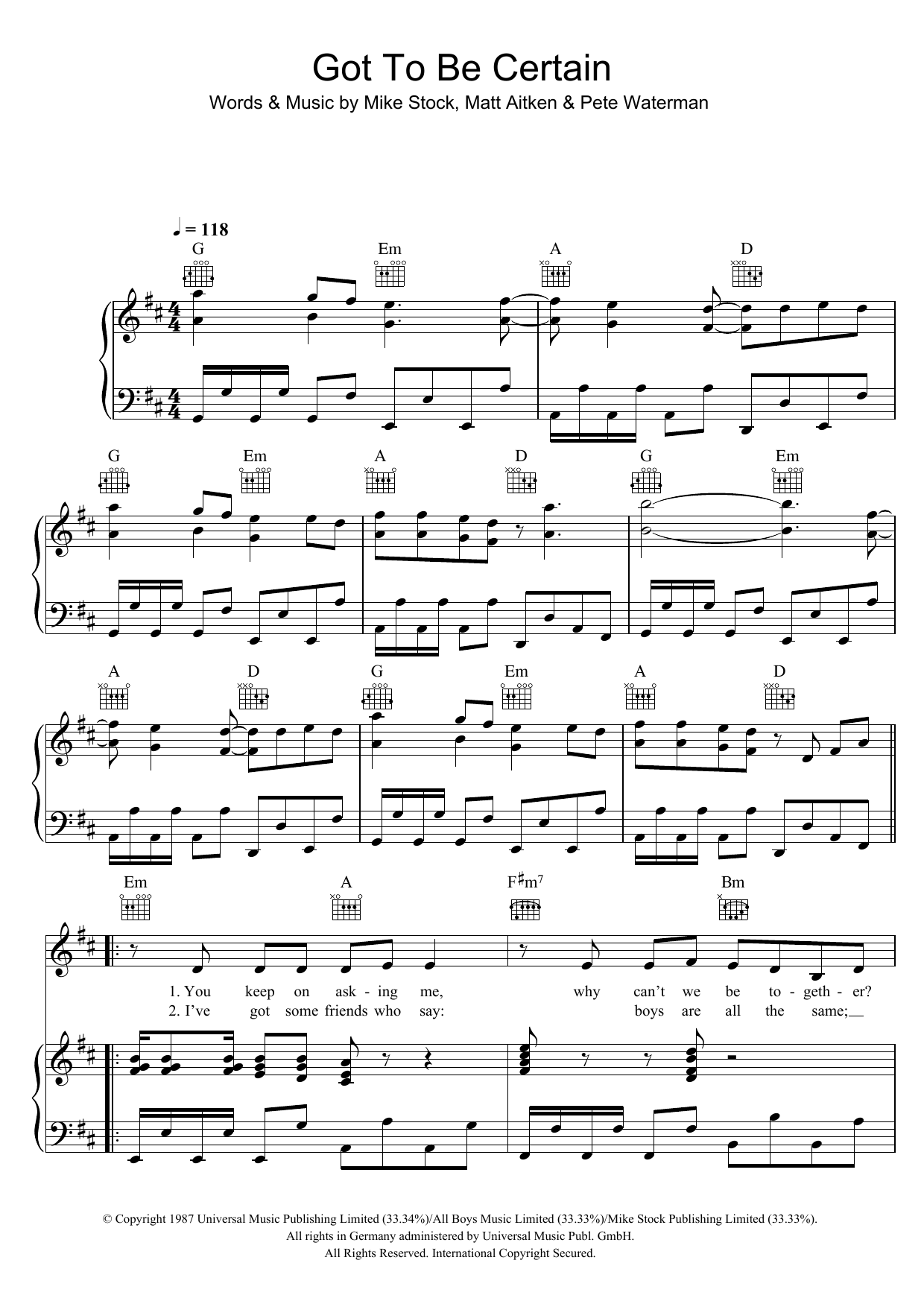 Learn to play Kylie Minogue Got To Be Certain sheet music for Piano, Vocal & Guitar Chords in minutes. Price: 7.8900$ Kylie Minogue Got To Be Certain sheet music notes and chords arranged for Piano, Vocal & Guitar Chords