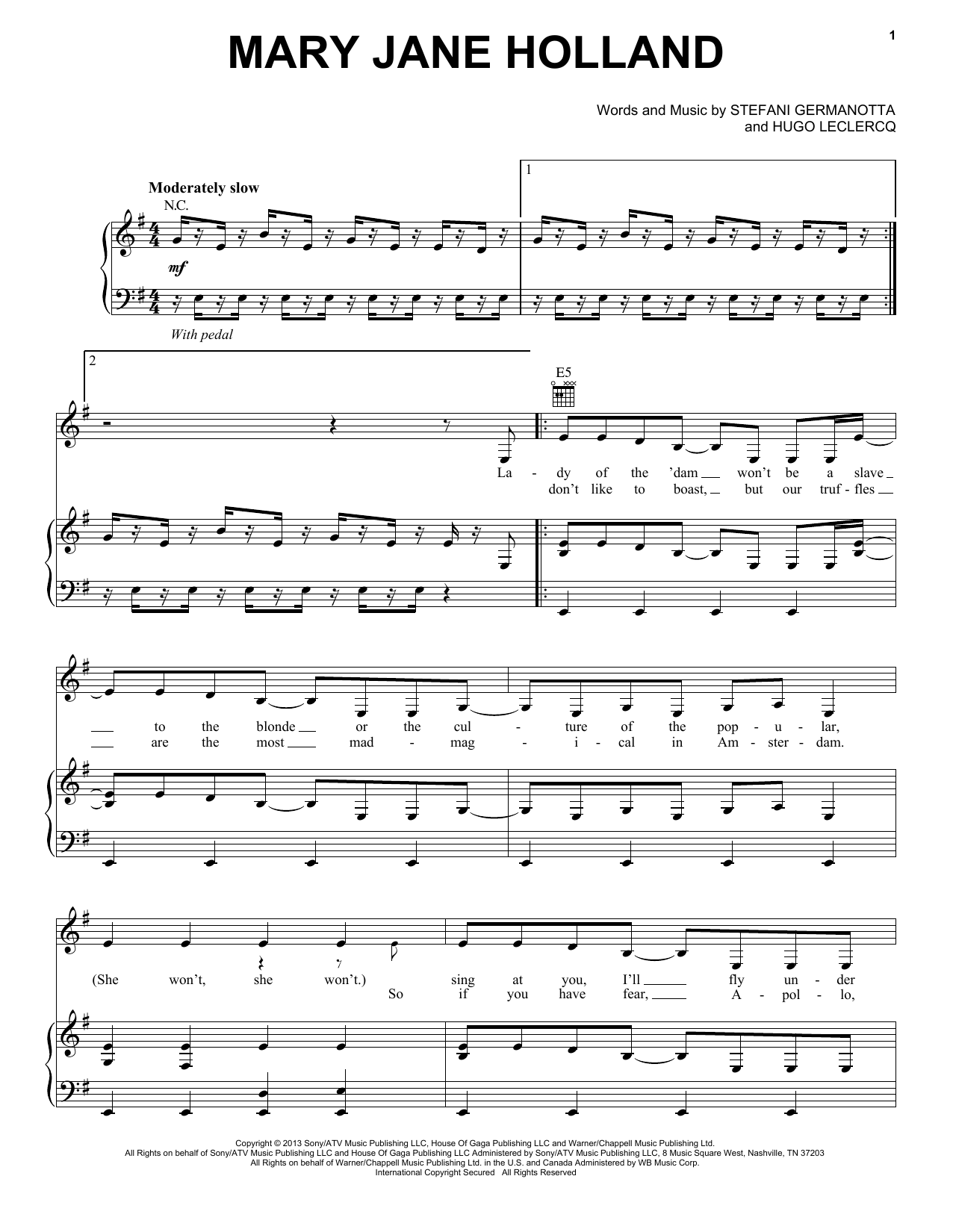 Learn to play Lady Gaga Mary Jane Holland sheet music for Piano, Vocal & Guitar Chords (Right-Hand Melody) in minutes. Price: 7.8900$ Lady Gaga Mary Jane Holland sheet music notes and chords arranged for Piano, Vocal & Guitar Chords (Right-Hand Melody)