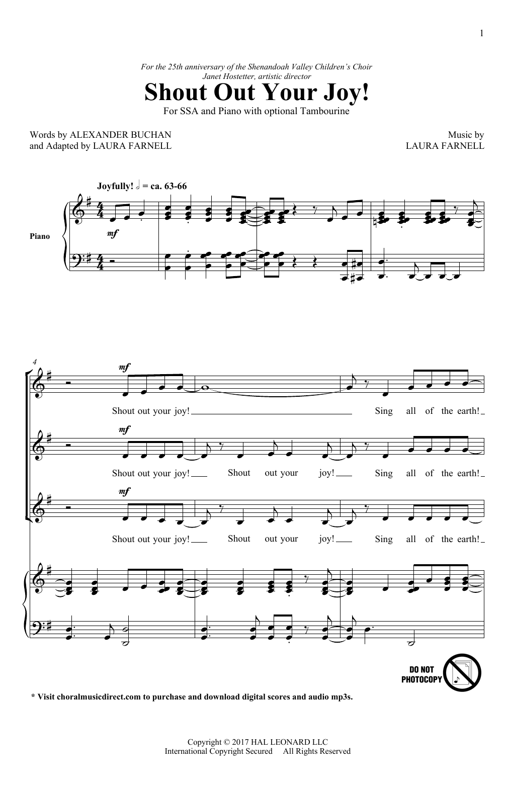 Learn to play Laura Farnell Shout Out Your Joy! sheet music for SSA Choir in minutes. Price: 3.9900$ Laura Farnell Shout Out Your Joy! sheet music notes and chords arranged for SSA Choir
