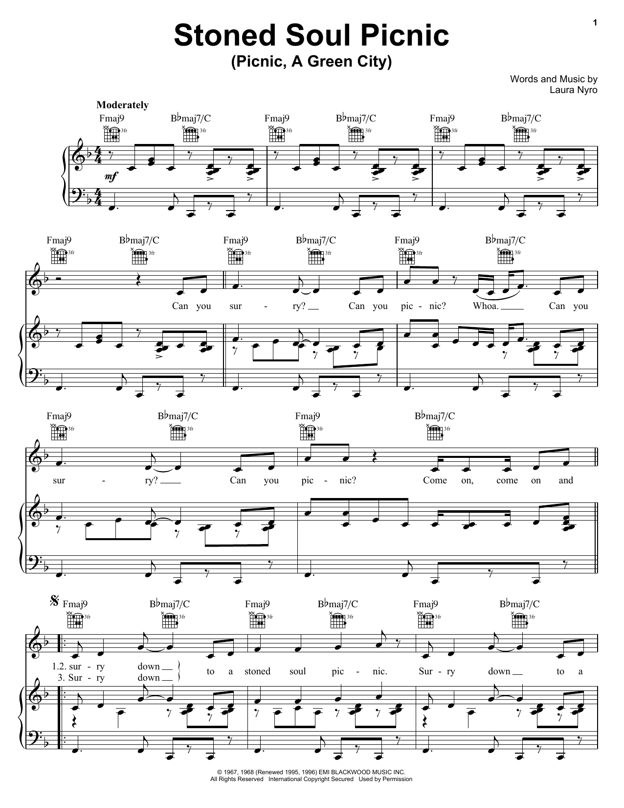 Learn to play Laura Nyro Stoned Soul Picnic (Picnic, A Green City) sheet music for Piano, Vocal & Guitar Chords (Right-Hand Melody) in minutes. Price: 7.8900$ Laura Nyro Stoned Soul Picnic (Picnic, A Green City) sheet music notes and chords arranged for Piano, Vocal & Guitar Chords (Right-Hand Melody)