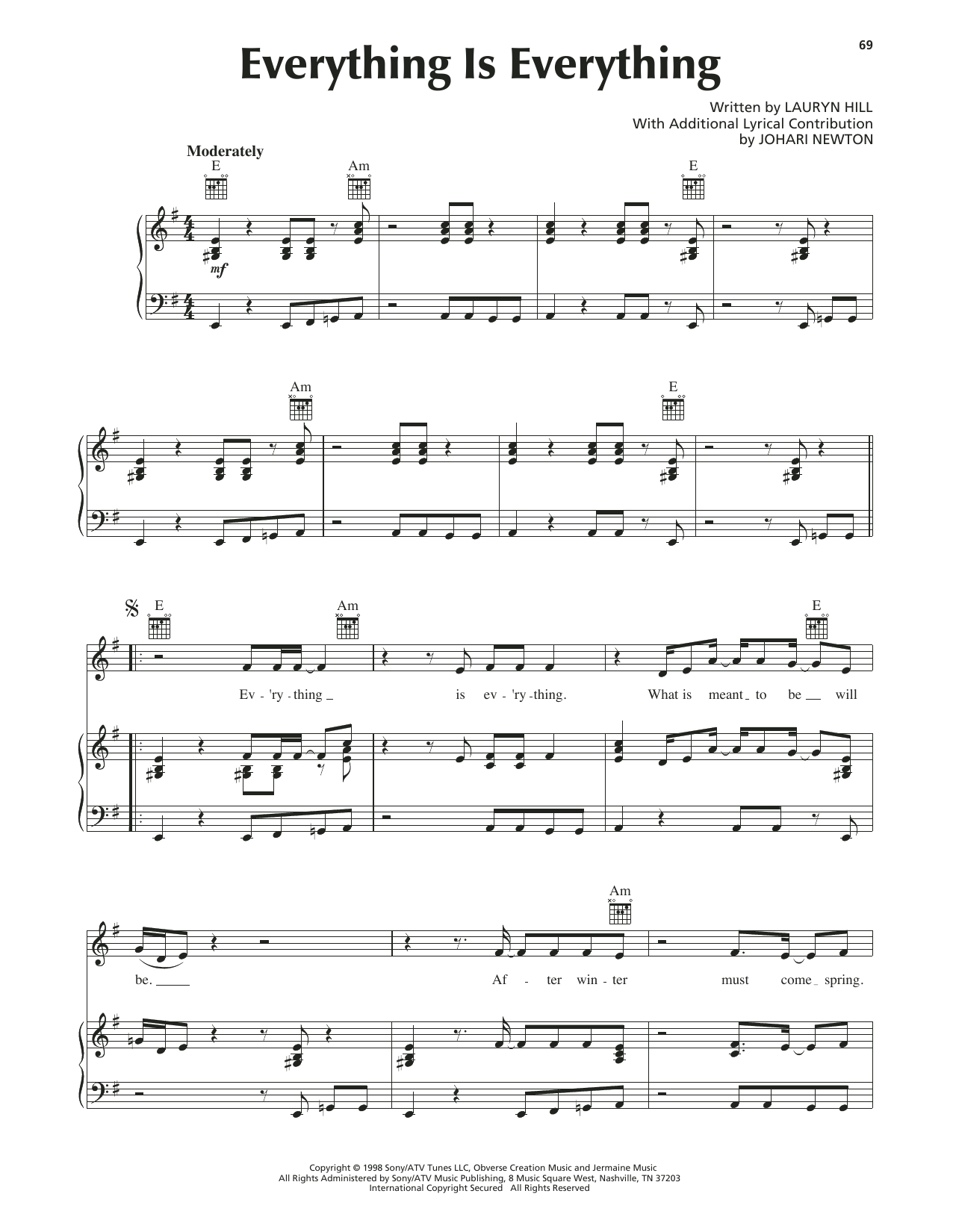 Learn to play Lauryn Hill Everything Is Everything sheet music for Piano, Vocal & Guitar Chords (Right-Hand Melody) in minutes. Price: 6.9900$ Lauryn Hill Everything Is Everything sheet music notes and chords arranged for Piano, Vocal & Guitar Chords (Right-Hand Melody)
