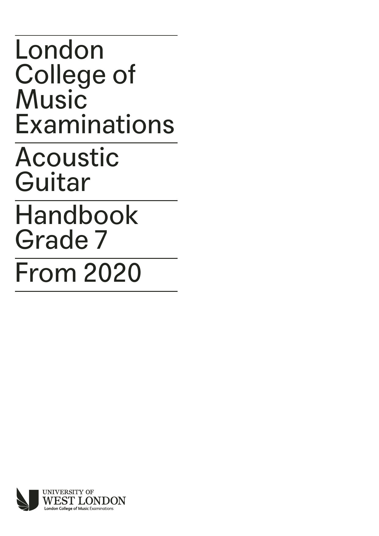 Learn to play LCME LCME Acoustic Guitar Handbook Grade 7 2020 sheet music for Instrumental Method in minutes. Price: 17.9700$ LCME LCME Acoustic Guitar Handbook Grade 7 2020 sheet music notes and chords arranged for Instrumental Method