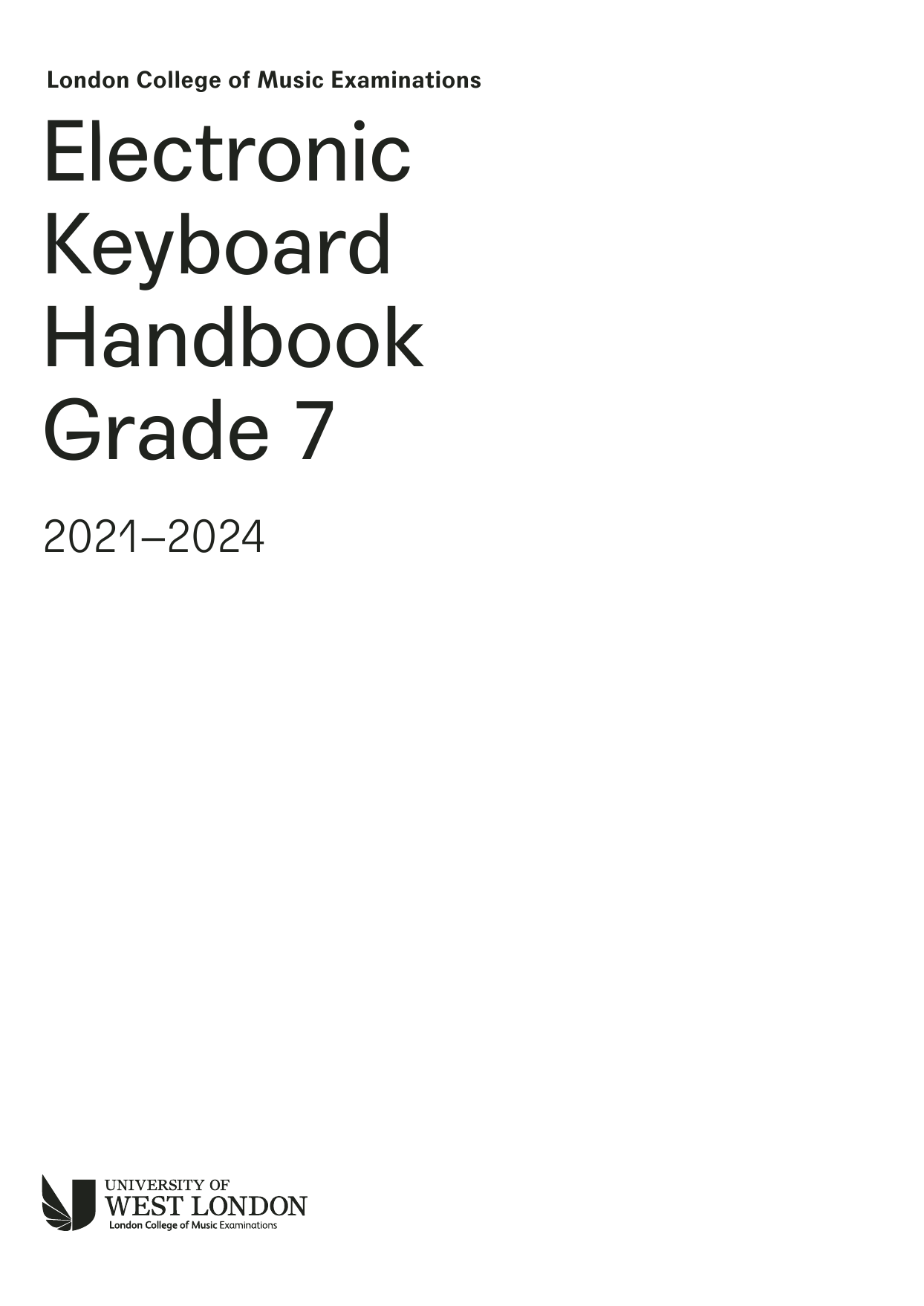 Learn to play LCME LCME Electronic Keyboard Handbook 2021 Grade 7 sheet music for Instrumental Method in minutes. Price: 15.9700$ LCME LCME Electronic Keyboard Handbook 2021 Grade 7 sheet music notes and chords arranged for Instrumental Method