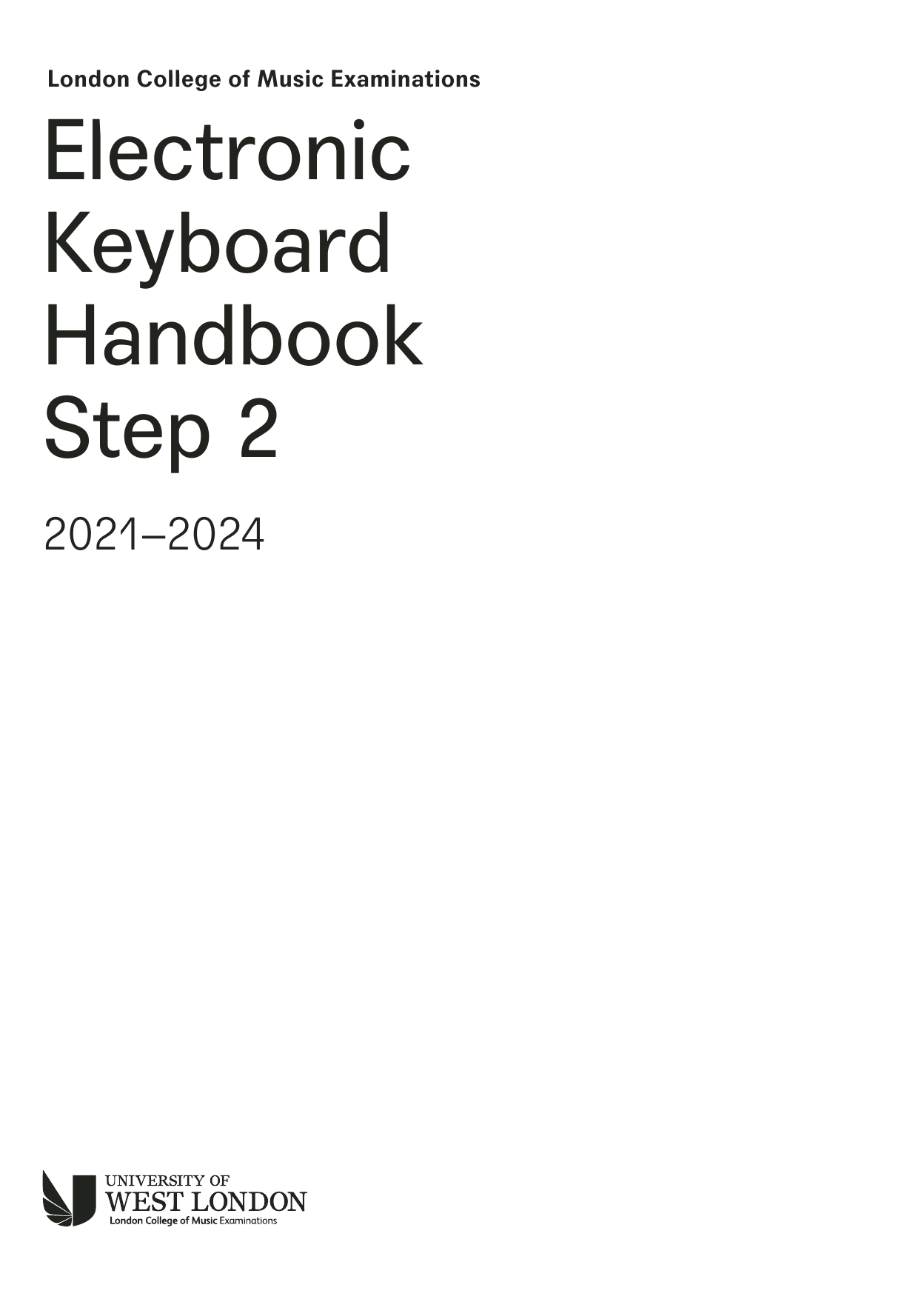 LCME LCME Electronic Keyboard Handbook 2021: Step 2 sheet music notes and chords arranged for Instrumental Method