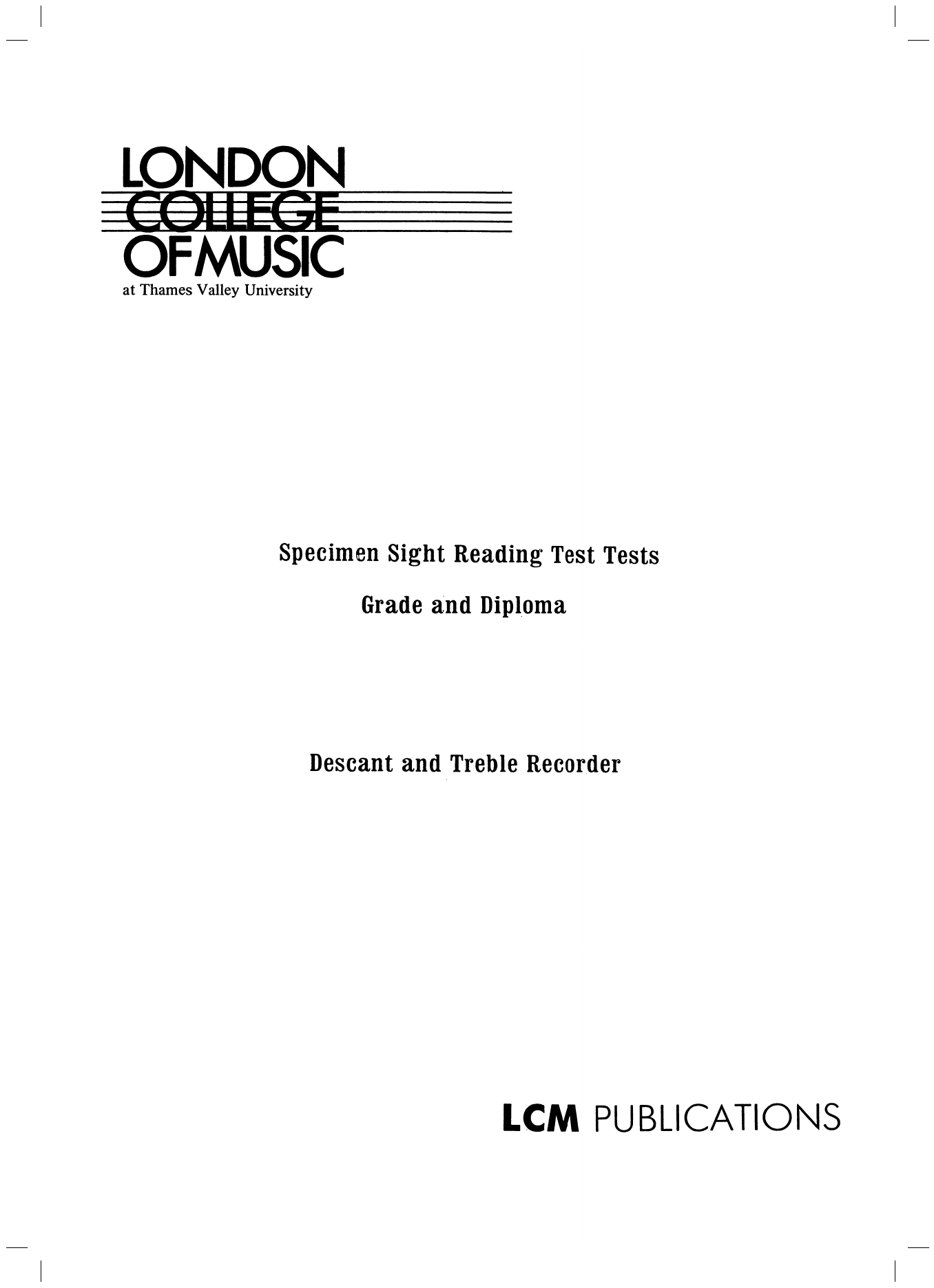 Learn to play LCME Recorder Specimen Sight Reading sheet music for Instrumental Method in minutes. Price: 6.9900$ LCME Recorder Specimen Sight Reading sheet music notes and chords arranged for Instrumental Method