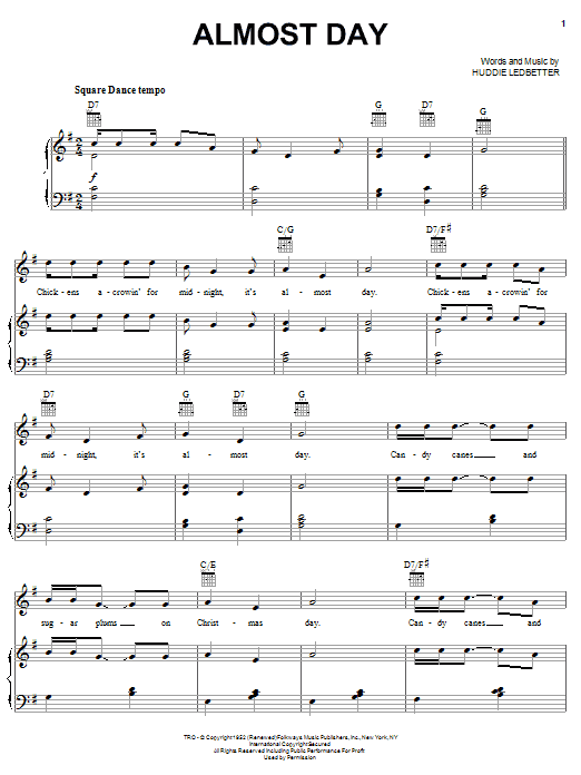 Learn to play Lead Belly Almost Day sheet music for Piano, Vocal & Guitar Chords (Right-Hand Melody) in minutes. Price: 7.8900$ Lead Belly Almost Day sheet music notes and chords arranged for Piano, Vocal & Guitar Chords (Right-Hand Melody)