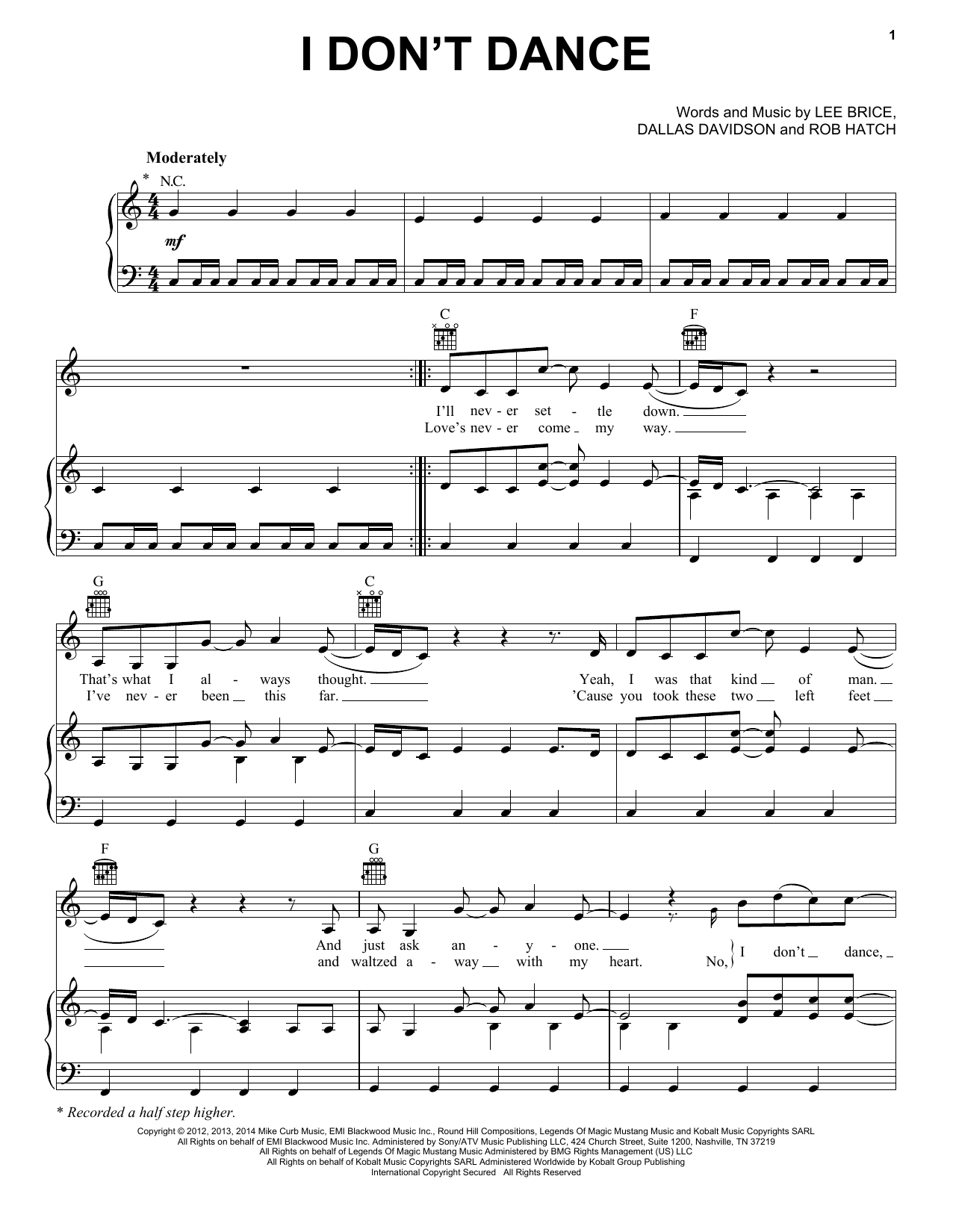 Learn to play Lee Brice I Don't Dance sheet music for Piano, Vocal & Guitar Chords (Right-Hand Melody) in minutes. Price: 7.8900$ Lee Brice I Don't Dance sheet music notes and chords arranged for Piano, Vocal & Guitar Chords (Right-Hand Melody)