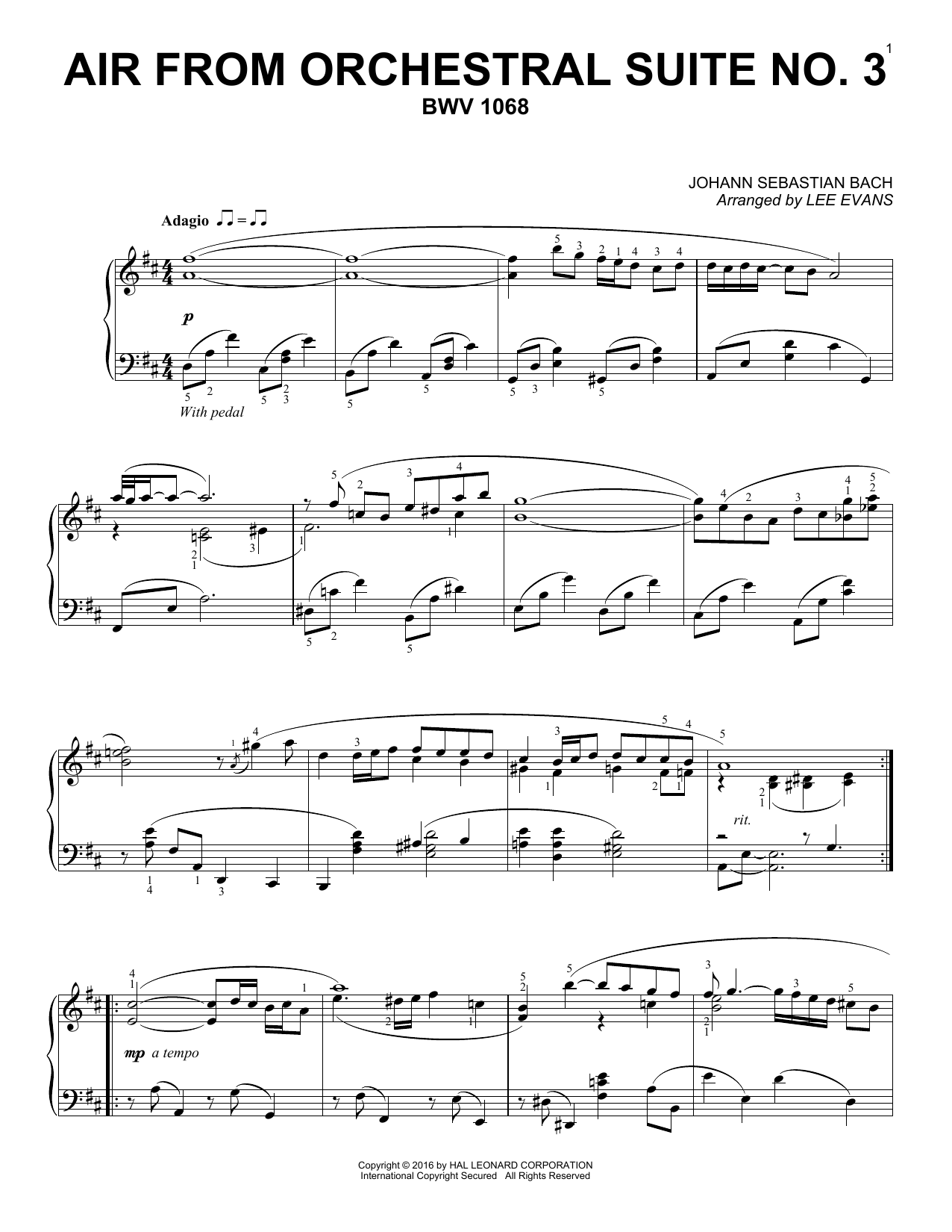 Learn to play Lee Evans Air From Suite No. 3 In D sheet music for Piano Solo in minutes. Price: 7.8900$ Lee Evans Air From Suite No. 3 In D sheet music notes and chords arranged for Piano Solo