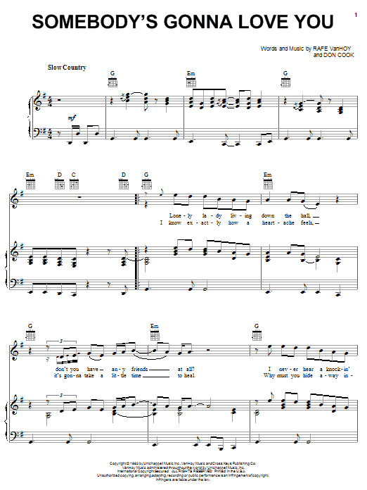 Lee Greenwood Somebody's Gonna Love You sheet music notes and chords arranged for Piano, Vocal & Guitar Chords (Right-Hand Melody)