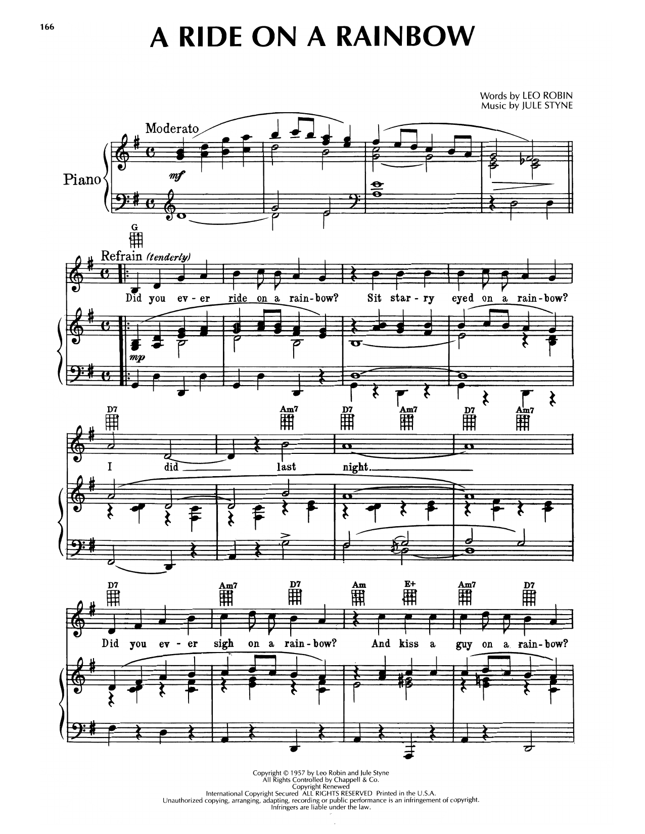 Learn to play Leo Robin & Jule Styne A Ride On A Rainbow sheet music for Piano & Vocal in minutes. Price: 7.8900$ Leo Robin & Jule Styne A Ride On A Rainbow sheet music notes and chords arranged for Piano & Vocal