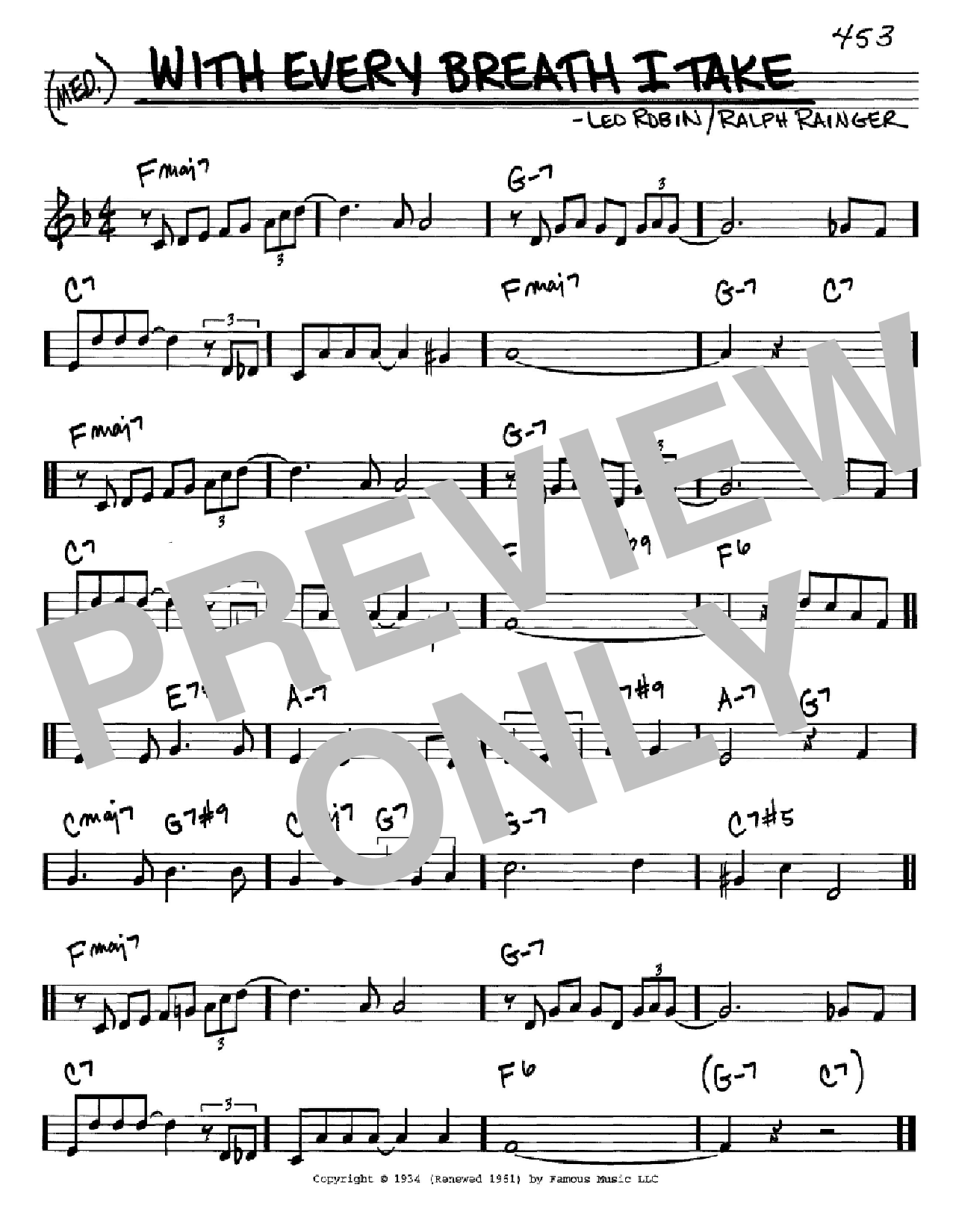 Learn to play Leo Robin With Every Breath I Take sheet music for Real Book – Melody, Lyrics & Chords in minutes. Price: 5.9900$ Leo Robin With Every Breath I Take sheet music notes and chords arranged for Real Book – Melody, Lyrics & Chords