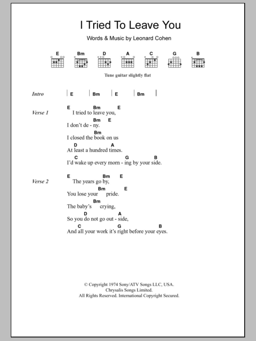 Leonard Cohen I Tried To Leave You sheet music notes and chords. Download Printable PDF.