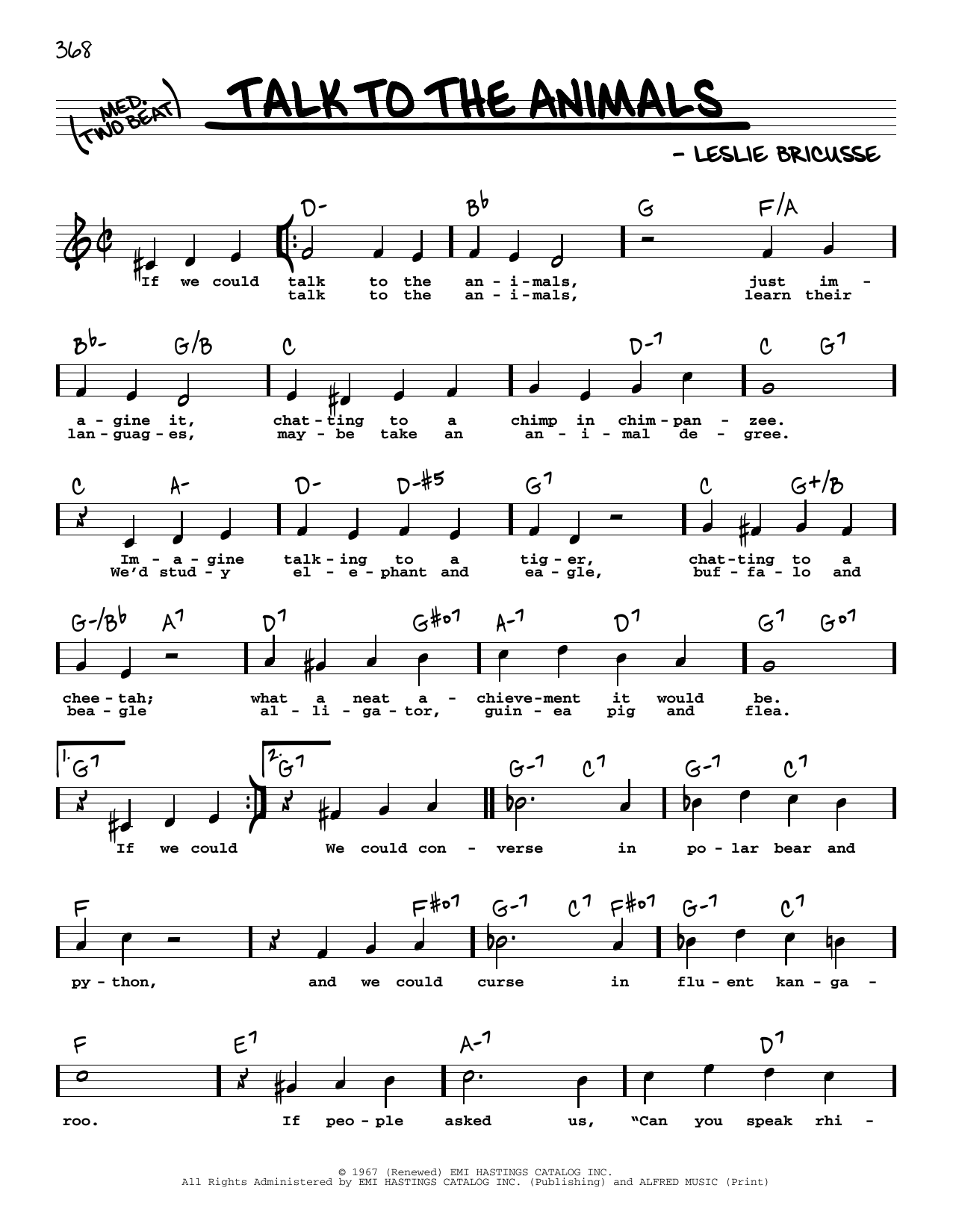 Learn to play Leslie Bricusse Talk To The Animals (High Voice) sheet music for Real Book – Melody, Lyrics & Chords in minutes. Price: 5.9900$ Leslie Bricusse Talk To The Animals (High Voice) sheet music notes and chords arranged for Real Book – Melody, Lyrics & Chords