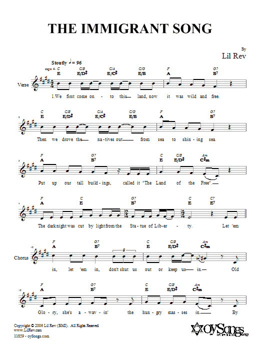 Learn to play Lil Rev The Immigrant Song sheet music for Lead Sheet / Fake Book in minutes. Price: 5.9900$ Lil Rev The Immigrant Song sheet music notes and chords arranged for Lead Sheet / Fake Book