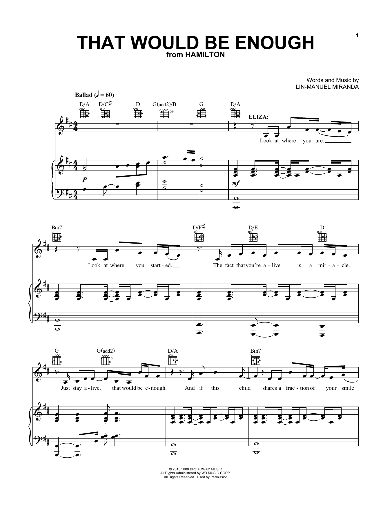 Lin-Manuel Miranda That Would Be Enough (from Hamilton) sheet music notes and chords. Download Printable PDF.