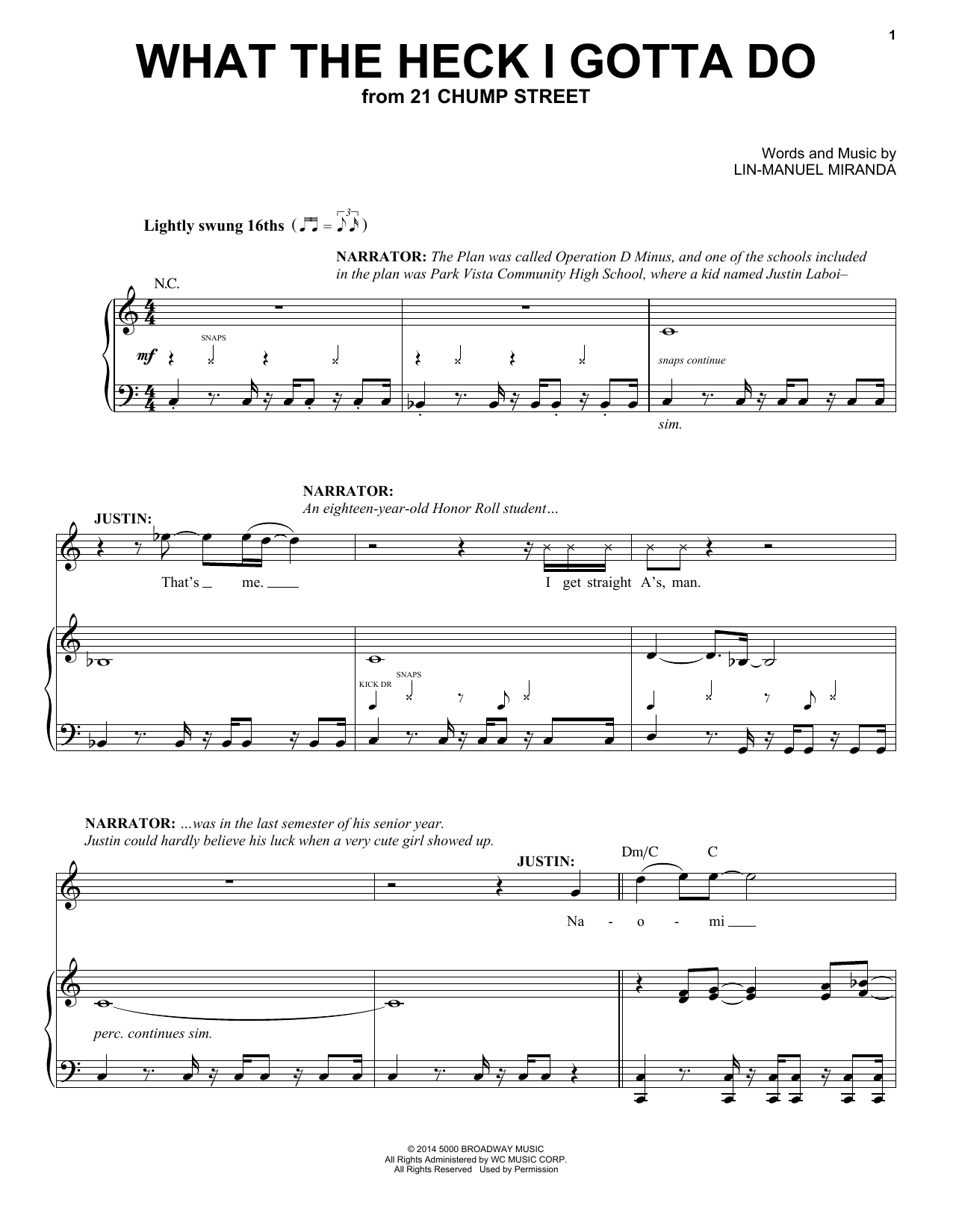 Lin-Manuel Miranda What The Heck I Gotta Do (from 21 Chump Street) sheet music notes and chords. Download Printable PDF.