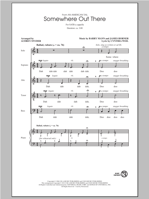 Learn to play Linda Ronstadt & James Ingram Somewhere Out There (from An American Tail) (arr. Audrey Snyder) sheet music for SATB Choir in minutes. Price: 3.9900$ Linda Ronstadt & James Ingram Somewhere Out There (from An American Tail) (arr. Audrey Snyder) sheet music notes and chords arranged for SATB Choir