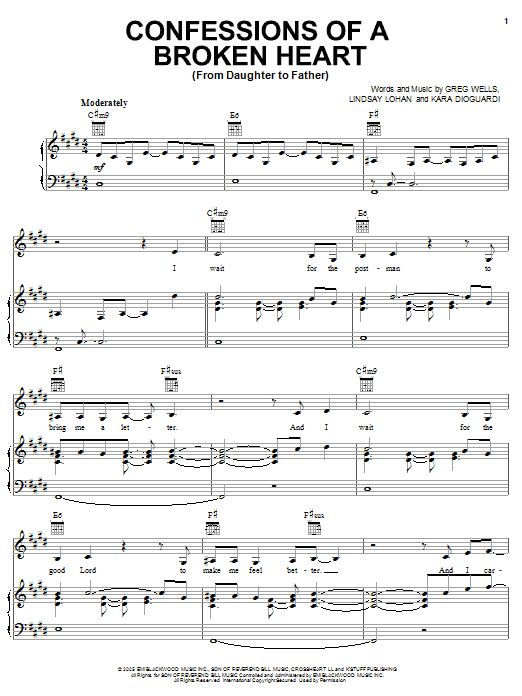 Learn to play Lindsay Lohan Confessions Of A Broken Heart (Daughter To Father) sheet music for Piano, Vocal & Guitar Chords (Right-Hand Melody) in minutes. Price: 7.8900$ Lindsay Lohan Confessions Of A Broken Heart (Daughter To Father) sheet music notes and chords arranged for Piano, Vocal & Guitar Chords (Right-Hand Melody)