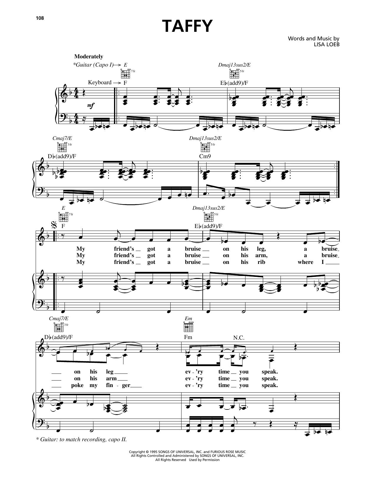Learn to play Lisa Loeb & Nine Stories Taffy sheet music for Piano, Vocal & Guitar Chords (Right-Hand Melody) in minutes. Price: 7.8900$ Lisa Loeb & Nine Stories Taffy sheet music notes and chords arranged for Piano, Vocal & Guitar Chords (Right-Hand Melody)