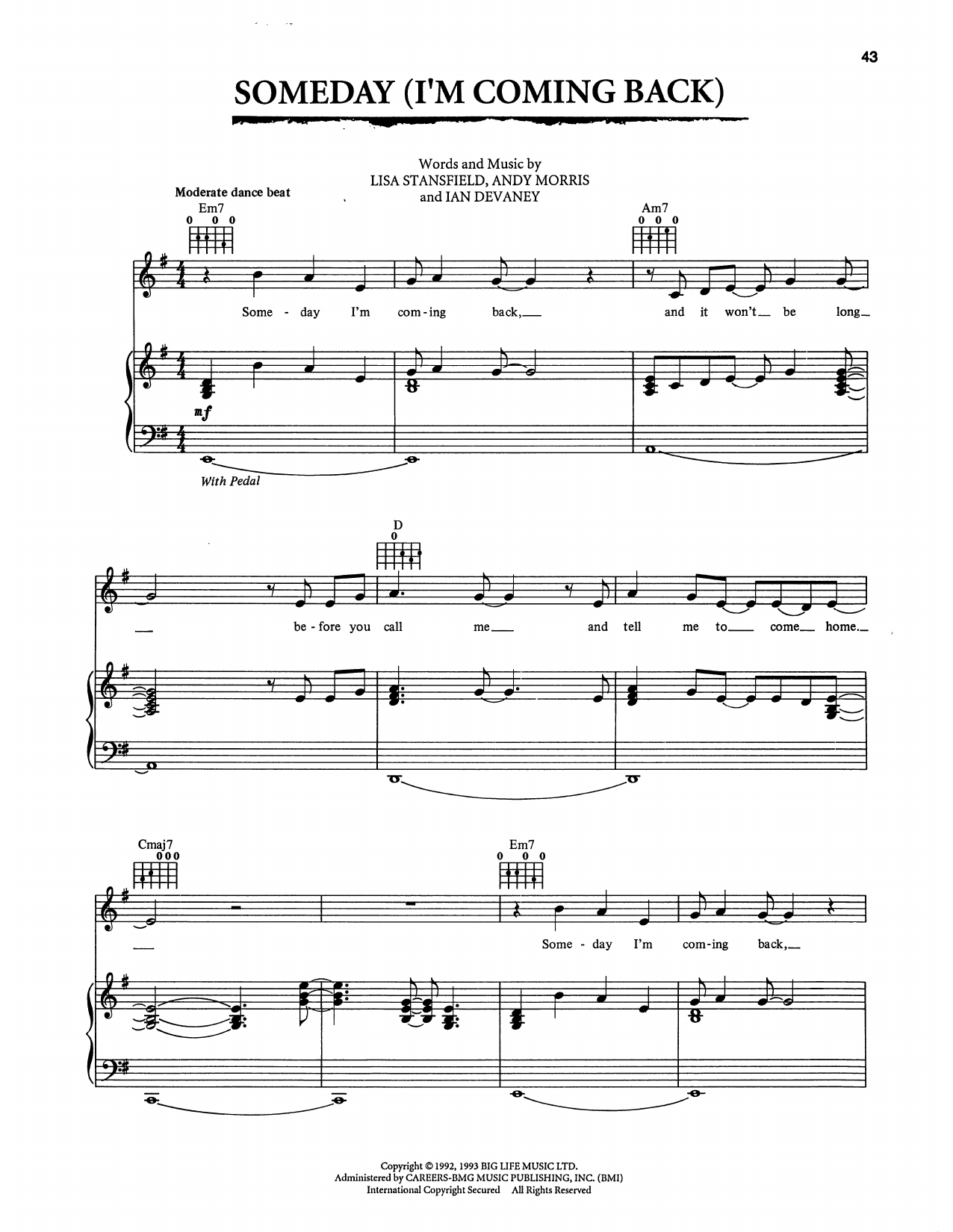 Learn to play Lisa Stansfield Someday (I'm Coming Back) (from The Bodyguard) sheet music for Piano, Vocal & Guitar Chords (Right-Hand Melody) in minutes. Price: 7.8900$ Lisa Stansfield Someday (I'm Coming Back) (from The Bodyguard) sheet music notes and chords arranged for Piano, Vocal & Guitar Chords (Right-Hand Melody)
