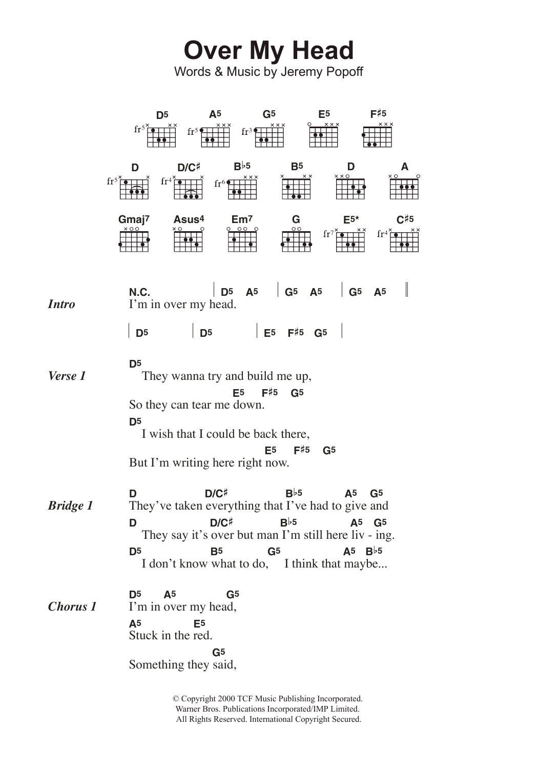 Learn to play Lit Over My Head sheet music for Guitar Chords/Lyrics in minutes. Price: 4.4900$ Lit Over My Head sheet music notes and chords arranged for Guitar Chords/Lyrics
