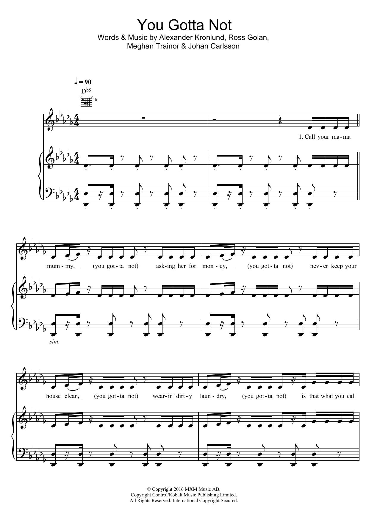 Learn to play Little Mix You Gotta Not sheet music for Piano, Vocal & Guitar Chords in minutes. Price: 7.8900$ Little Mix You Gotta Not sheet music notes and chords arranged for Piano, Vocal & Guitar Chords