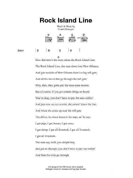 Learn to play Lonnie Donegan Rock Island Line sheet music for Guitar Chords/Lyrics in minutes. Price: 4.4900$ Lonnie Donegan Rock Island Line sheet music notes and chords arranged for Guitar Chords/Lyrics
