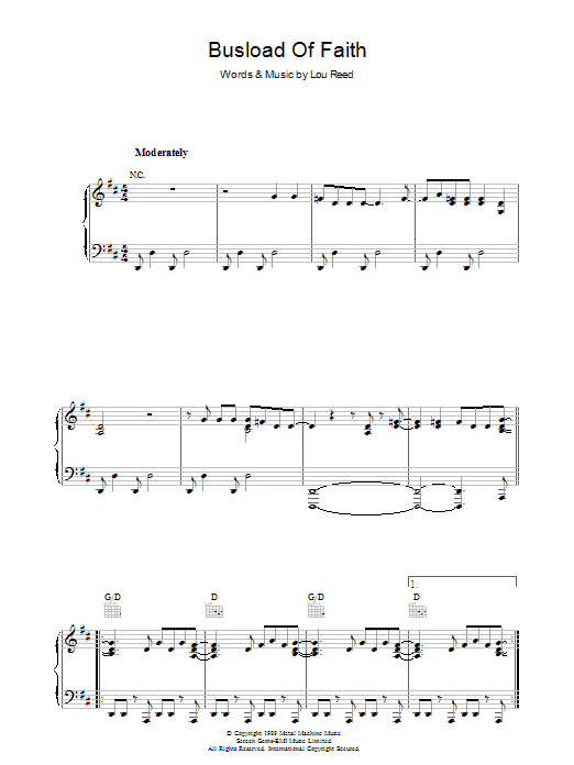 Learn to play Lou Reed Busload Of Faith sheet music for Piano, Vocal & Guitar Chords in minutes. Price: 7.8900$ Lou Reed Busload Of Faith sheet music notes and chords arranged for Piano, Vocal & Guitar Chords