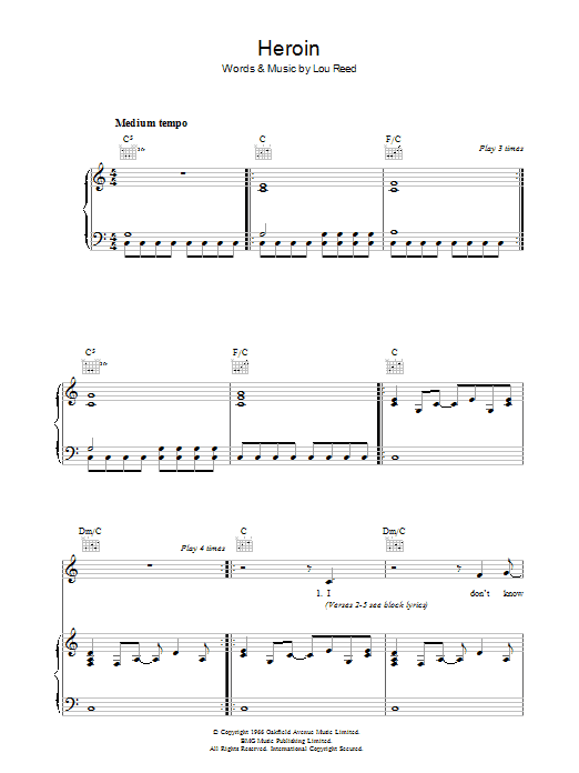 Learn to play Lou Reed Heroin sheet music for Piano, Vocal & Guitar Chords in minutes. Price: 7.8900$ Lou Reed Heroin sheet music notes and chords arranged for Piano, Vocal & Guitar Chords