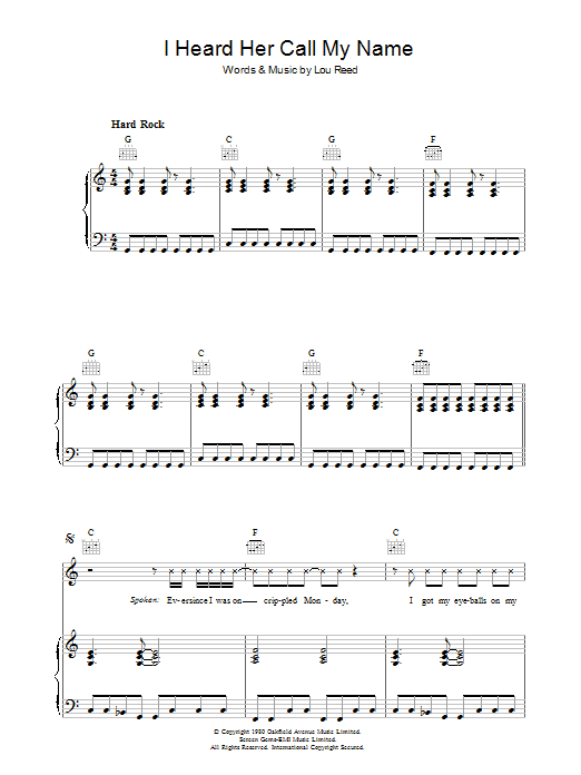 Learn to play Lou Reed I Heard Her Call My Name sheet music for Piano, Vocal & Guitar Chords in minutes. Price: 7.8900$ Lou Reed I Heard Her Call My Name sheet music notes and chords arranged for Piano, Vocal & Guitar Chords