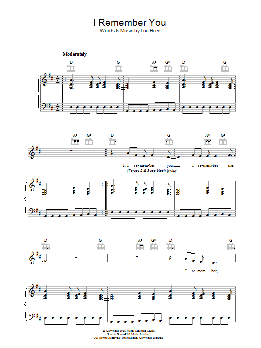 Learn to play Lou Reed I Remember You sheet music for Piano, Vocal & Guitar Chords in minutes. Price: 7.8900$ Lou Reed I Remember You sheet music notes and chords arranged for Piano, Vocal & Guitar Chords