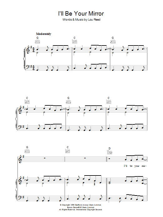 Learn to play Lou Reed I'll Be Your Mirror sheet music for Piano, Vocal & Guitar Chords in minutes. Price: 7.8900$ Lou Reed I'll Be Your Mirror sheet music notes and chords arranged for Piano, Vocal & Guitar Chords