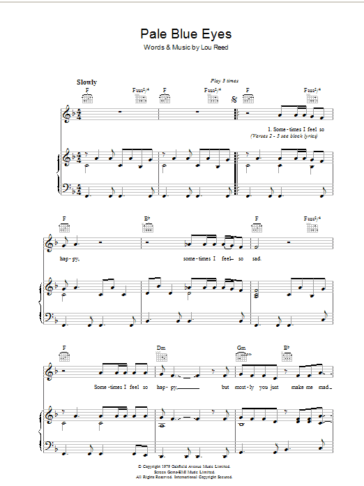 Learn to play Lou Reed Pale Blue Eyes sheet music for Piano, Vocal & Guitar Chords in minutes. Price: 7.8900$ Lou Reed Pale Blue Eyes sheet music notes and chords arranged for Piano, Vocal & Guitar Chords