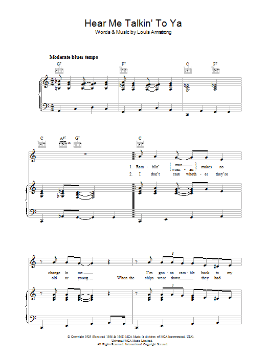 Learn to play Louis Armstrong Hear Me Talkin' To Ya sheet music for Piano, Vocal & Guitar Chords in minutes. Price: 7.8900$ Louis Armstrong Hear Me Talkin' To Ya sheet music notes and chords arranged for Piano, Vocal & Guitar Chords