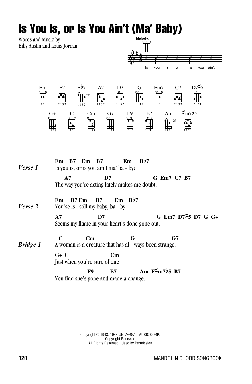 Louis Jordan Is You Is, Or Is You Ain't (Ma' Baby) sheet music notes and chords. Download Printable PDF.