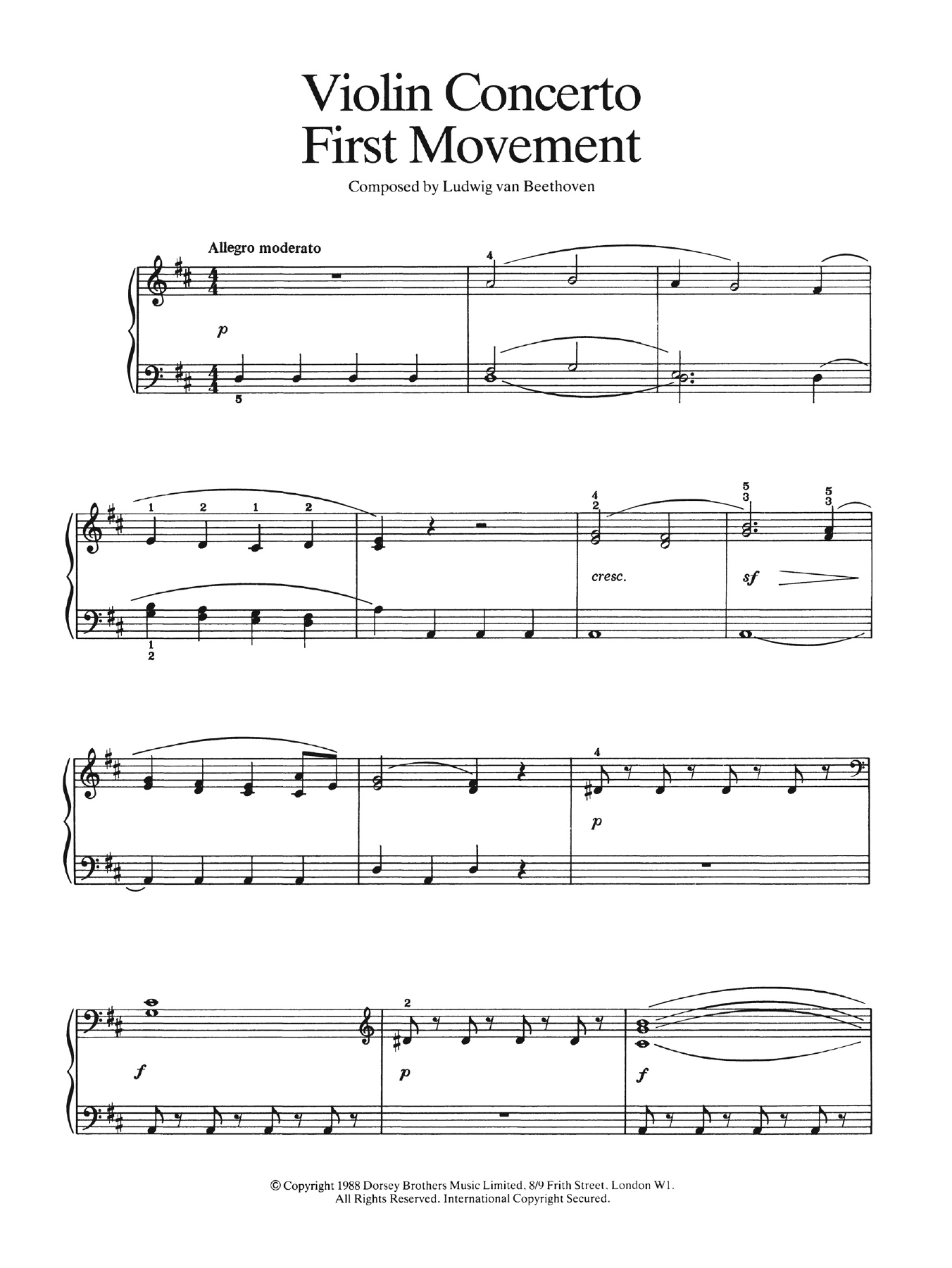 Learn to play Ludwig van Beethoven First Movement (from Violin Concerto In D Major, Op. 61) sheet music for Easy Piano in minutes. Price: 6.9900$ Ludwig van Beethoven First Movement (from Violin Concerto In D Major, Op. 61) sheet music notes and chords arranged for Easy Piano