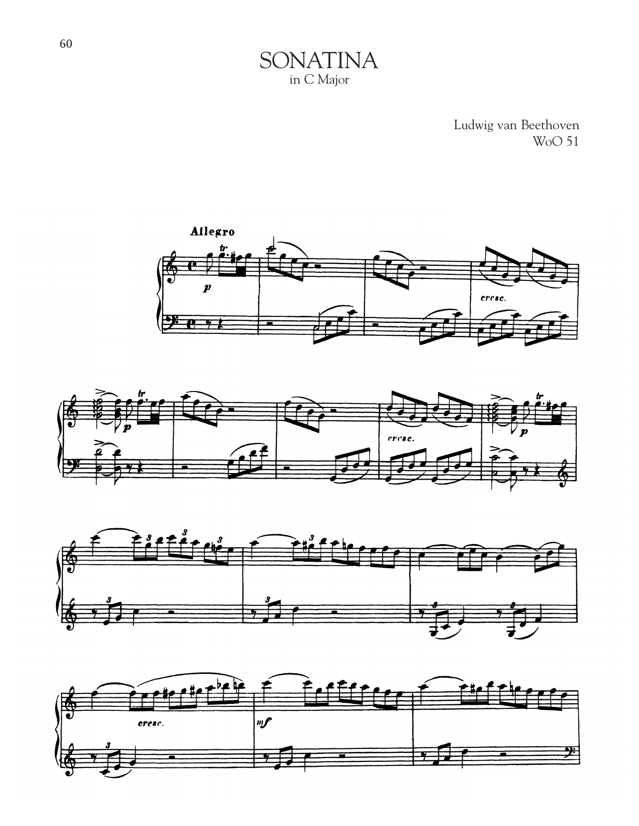 Learn to play Ludwig van Beethoven Sonata In C Major, WoO 51 sheet music for Piano Solo in minutes. Price: 7.8900$ Ludwig van Beethoven Sonata In C Major, WoO 51 sheet music notes and chords arranged for Piano Solo